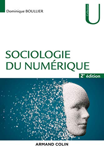 Sociologie du numérique - 2e éd. (Kindle Edition)