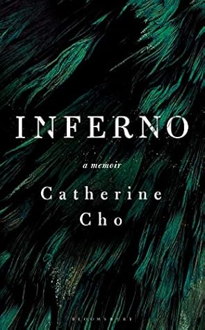 Inferno: A Memoir of Motherhood and Madness