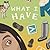 What I Have: English Editio...