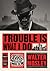 Trouble Is What I Do (Leoni...