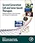 Second Generation Cell and Gene-Based Therapies: Biological Advances, Clinical Outcomes and Strategies for Capitalisation