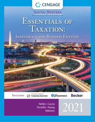 South-Western Federal Taxation 2021: Essentials of Taxation: Individuals and Business Entities (with Intuit ProConnect Tax Online & RIA CheckPoint 1 term Printed Access Card)