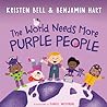 The World Needs More Purple People by Kristen  Bell