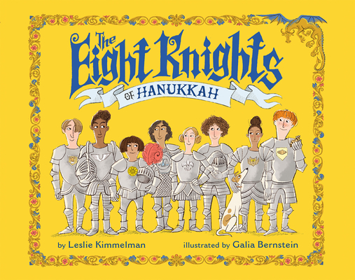 The Eight Knights of Hanukkah (Hardcover)