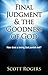 Final Judgment and the Goodness of God by Scott Rogers