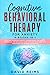 Cognitive Behavioral Therap...
