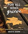 For All who Griev...