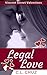 Legal Love by C.L. Cruz
