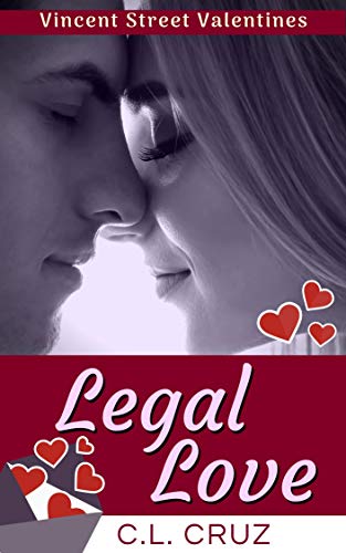 Legal Love (Vincent Street Valentines #1)