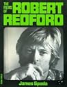 The Films of Robert Redford The Films of Robert Redford