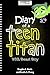 Diary of a Teen Titan: with...