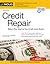 Credit Repair: Make a Plan, Improve Your Credit, Avoid Scams