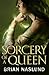 Sorcery of a Queen