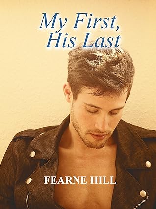My First, His Last (Johnson Road, #3.5)