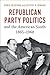 Republican Party Politics a...