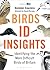 Birds: ID Insights: Identif...