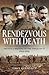 Rendezvous with Death by Tony Geraghty