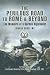 The Perilous Road to Rome &...