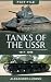 Tanks of the USSR, 1917–1945