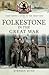 Folkestone in the Great War