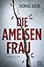 Die Ameisenfrau