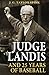 Judge Landis and 25 Years of Baseball
