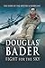 Fight for the Sky by Douglas Bader