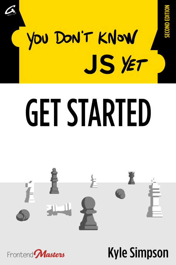 You Don't Know JS Yet: Get Started (Unknown Binding)