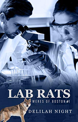 Lab Rats (Weres of Boston #1)