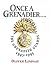 Once a Grenadier by Oliver Lindsay