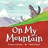 On My Mountain by François Aubineau On My Mountain by François Aubineau