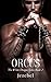 ORCUS: A Dark Romance (The White Dragon Series Book 2)