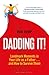 Dadding It! by Rob Kemp