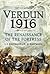 Verdun 1916: The Renaissanc...