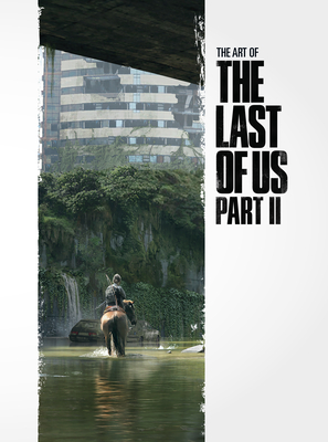 The Art of the Last of Us Part II (Hardcover)