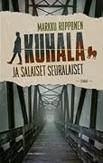 Kuhala ja salaiset seuralaiset