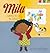Mila Wants to Go to School by Judith Koppens