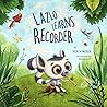 Lazlo Learns Reco...