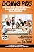 Doing PDS: Stories and Strategies from Successful Clinically Rich Practice (Research in Professional Development Schools)