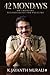 42 Mondays by K Jayanth Murali