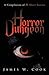 Horror Dungeon by James W. Cook