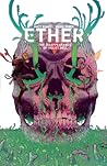 Ether, Vol. 3: Th...
