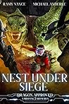 Nest Under Siege (Dragon Approved #4)