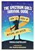 The Spectrum Girl’s Survival Guide