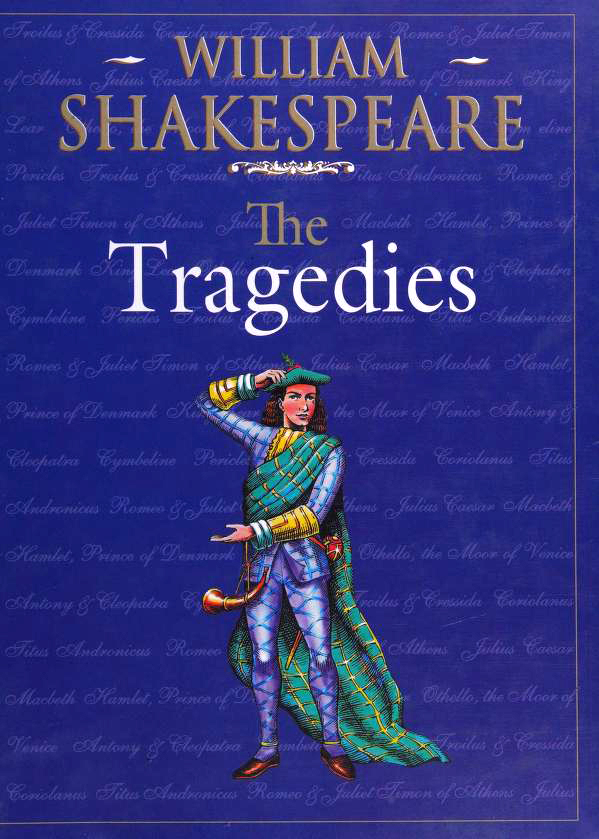 The Tragedies (Hardcover)