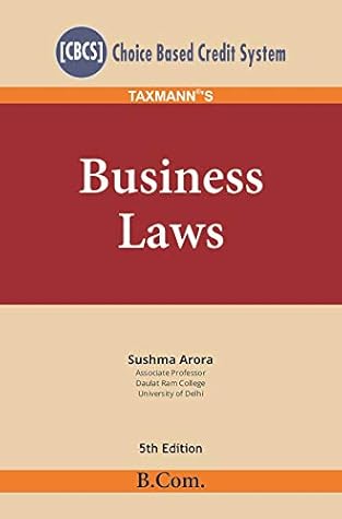 Taxmann's Business Laws (CBCS) (B.Com.)(5th Edition December 2019)
