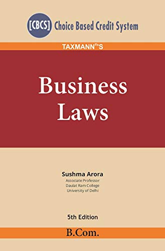 Taxmann's Business Laws (CBCS) (B.Com.)(5th Edition December 2019)