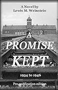 A Promise Kept: 1934 to 1946