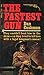The Fastest Gun by Dan Cushman