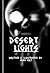 Desert Lights